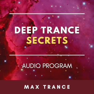 Deep Trance Secrets Audio Program cover