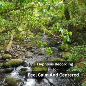 It Begins! Hypnosis Recording to Feel Calm And Centered